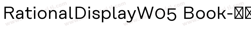 RationalDisplayW05 Book字体转换